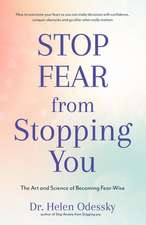 Stop Fear From Stopping You