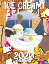 Ice Cream! 2020 Calendar