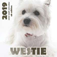 Westie 2019 Mini Wall Calendar (UK Edition)