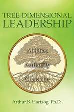 Tree-Dimensional Leadership