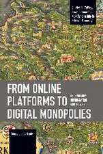 From Online Platforms to Digital Monopolies