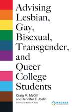 Advising Lesbian, Gay, Bisexual, Transgender, and Queer College Students