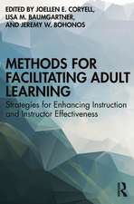 Methods for Facilitating Adult Learning