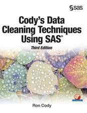 Cody's Data Cleaning Techniques Using SAS, Third Edition