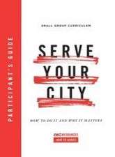 Serve Your City Participant's Guide