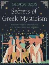 Secrets of Greek Mysticism