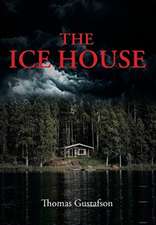 The Ice House