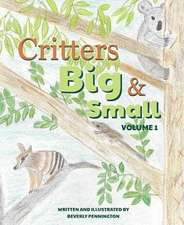 Critters Big and Small