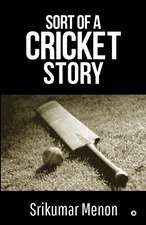 Sort of a Cricket Story