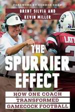 The Spurrier Effect