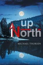 Up North