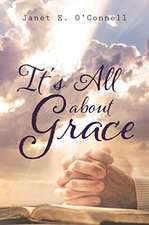 It's All about Grace
