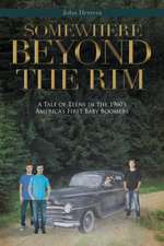 SOMEWHERE BEYOND THE RIM