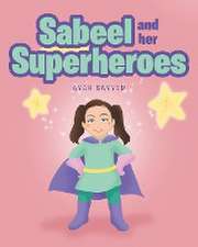 Sabeel and her Superheros