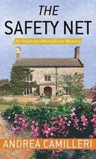 The Safety Net: An Inspector Montalbano Mystery