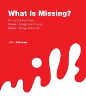 Nieman, J: What is Missing?