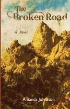 Johnston, A: Broken Road
