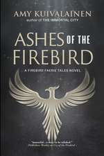 Ashes of the Firebird