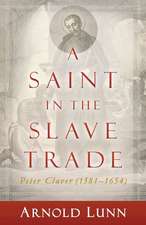 A Saint in the Slave Trade