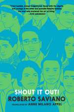 Shout It Out!: Lives That Have Transformed Me, From Antiquity To Today