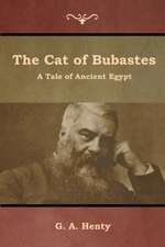 The Cat of Bubastes