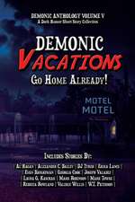 Demonic Vacations