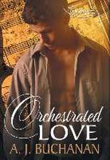 Orchestrated Love