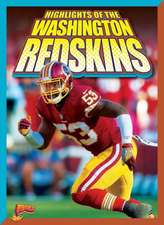 Highlights of the Washington Redskins