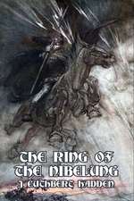 The Ring of the Nibelung