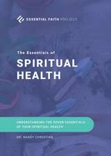 The Essentials of Spiritual Health