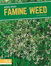 Famine Weed