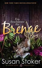 Stoker, S: Beschützer für Brenae