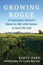 Growing Rogue