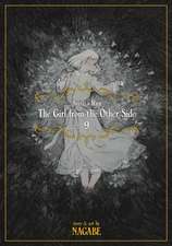 The Girl from the Other Side: Siúil, a Rún Vol. 9