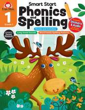 Smart Start: Phonics and Spelling, Grade 1 Workbook