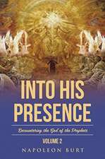 Into His Presence, Volume 2