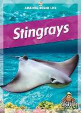 Sexton, C: Stingrays