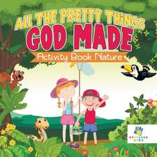 All The Pretty Things God Made | Activity Book Nature