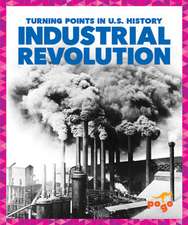 Industrial Revolution