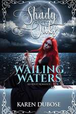 Wailing Waters