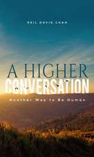 A Higher Conversation