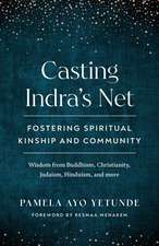 Casting Indra's Net