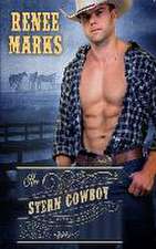 Marks, R: HER STERN COWBOY