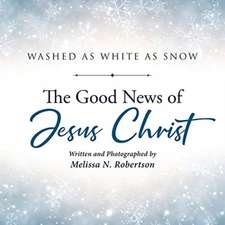 The Good News of Jesus Christ