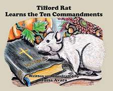 Tilford Rat Learns the Ten Commandments