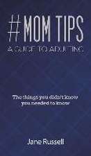 #MOM Tips - A Guide to Adulting