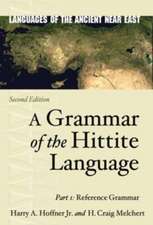 Melchert, H: Grammar of the Hittite Language