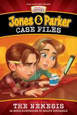 Jones & Parker Case Files: The Nemesis