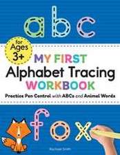 My First Alphabet Tracing Workbook