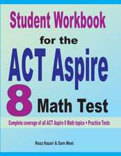 Student Workbook for the ACT Aspire 8 Math Test